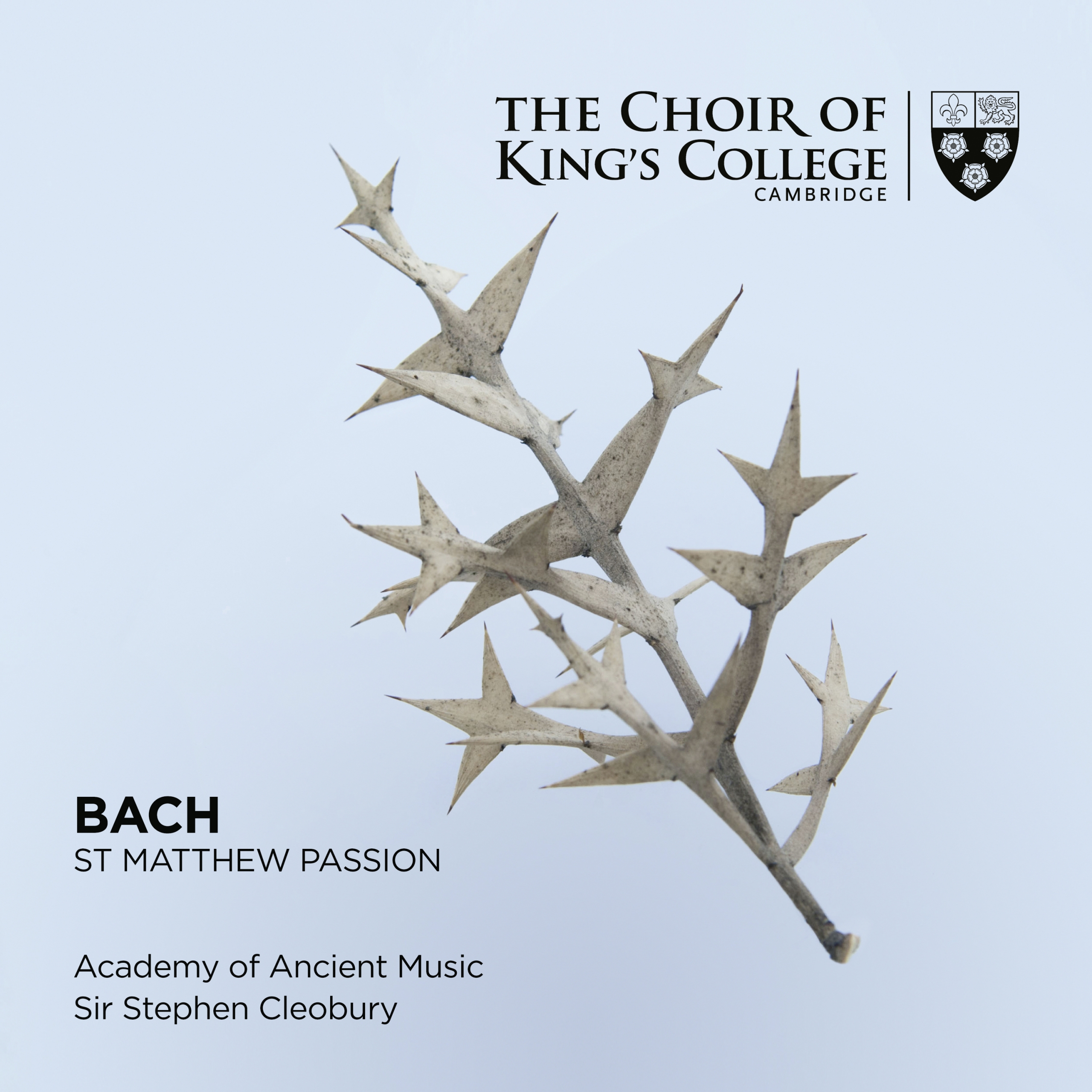 Bach: St Matthew Passion - The Choir of King's College, Cambridge